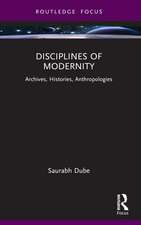 Disciplines of Modernity