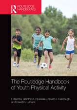 The Routledge Handbook of Youth Physical Activity