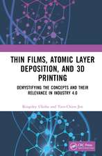 Thin Films, Atomic Layer Deposition, and 3D Printing