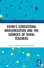 China's Educational Modernisation and the Sources of Rural Teachers