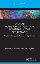 Digital Transformations for Lighting in the Workplace