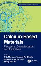 Calcium-Based Materials: Processing, Characterization, and Applications