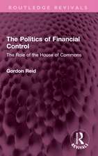 The Politics of Financial Control: The Role of the House of Commons