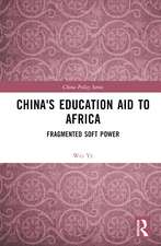 China's Education Aid to Africa: Fragmented Soft Power