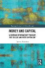 Money and Capital: A Critique of Monetary Thought, the Dollar and Post-Capitalism