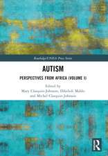 Autism: Perspectives from Africa (Volume I)