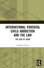 International Parental Child Abduction and the Law