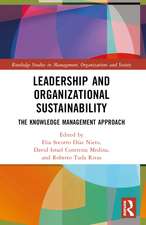 Leadership and Organizational Sustainability: The Knowledge Management Approach