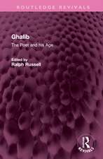 Ghalib: The Poet and his Age