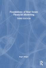 Foundations of Real Estate Financial Modelling