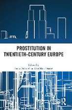 Prostitution in Twentieth-Century Europe