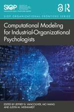 Computational Modeling for Industrial-Organizational Psychologists