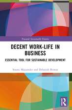 Decent Work-Life in Business