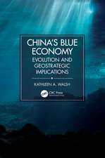 China's Blue Economy: Evolution and Geostrategic Implications