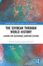 The Soybean Through World History