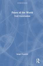 Poses of the World: Void Universalism