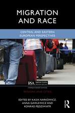 Migration and Race: Central and Eastern European Perspectives