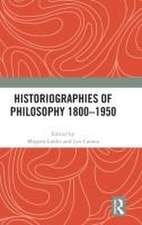 Historiographies of Philosophy 1800–1950