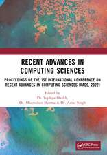 Recent Advances in Computing Sciences: Proceedings of RACS 2022