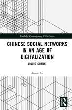 Chinese Social Networks in an Age of Digitalization: Liquid Guanxi