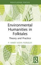 Environmental Humanities in Folktales: Theory and Practice