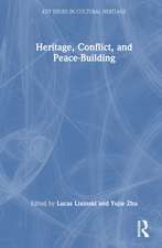 Heritage, Conflict, and Peace-Building