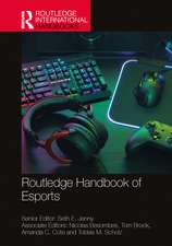 Routledge Handbook of Esports