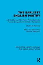 The Earliest English Poetry: A Critical Survey of the Poetry Written before the Norman Conquest, with Illustrative Translations