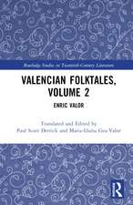 Valencian Folktales, Volume 2: Enric Valor