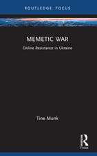Memetic War: Online Resistance in Ukraine