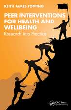 Peer Interventions for Health and Wellbeing