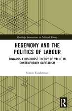 Hegemony and the Politics of Labour