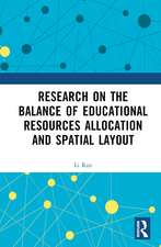 Research on the Balance of Educational Resources Allocation and Spatial Layout