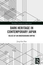 Dark Heritage in Contemporary Japan