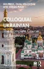 Colloquial Ukrainian: The Complete Course for Beginners