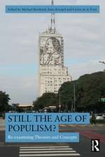 Still the Age of Populism?: Re-examining Theories and Concepts