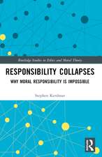 Responsibility Collapses: Why Moral Responsibility is Impossible