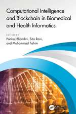 Computational Intelligence and Blockchain in Biomedical and Health Informatics