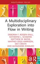 A Multidisciplinary Exploration into Flow in Writing