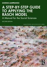 A Step-by-Step Guide to Applying the Rasch Model Using R: A Manual for the Social Sciences