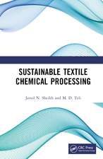 Sustainable Textile Chemical Processing