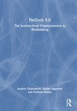 FinTech 5.0: The Journey from Cryptocurrency to Neobanking