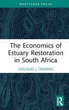 The Economics of Estuary Restoration in South Africa