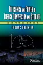 Efficiency and Power in Energy Conversion and Storage: Basic Physical Concepts