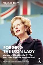 Forging the Iron Lady