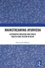 Mainstreaming Ayurveda