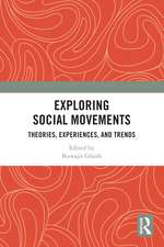 Exploring Social Movements: Theories, Experiences, and Trends