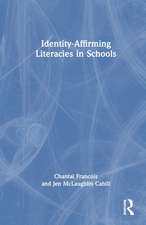 Identity-Affirming Literacies in Schools