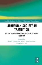 Lithuanian Society in Transition: Social Transformations and Generational Identity