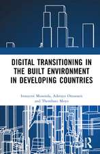 Digital Transitioning in the Built Environment in Developing Countries